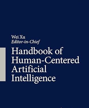 Handbook of Human-Centered Artificial Intelligence