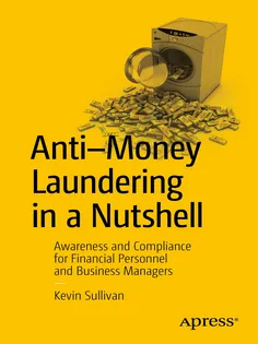 9781430261612-1 Anti-Money Laundering in a Nutshell
