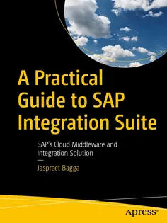9781484293362-1 A Practical Guide to SAP Integration Suite