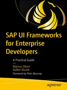 9781484295342 SAP UI Frameworks for Enterprise Developers