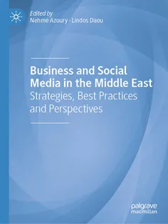 Business and Social Media in the Middle East