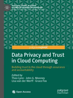 Data Privacy and Trust in Cloud Computing