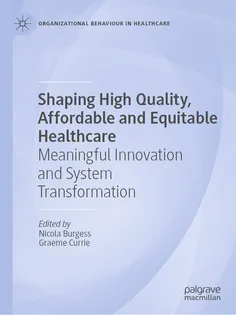 9783031242113-4 Shaping High Quality, Affordable and Equitable Healthcare