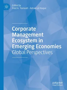 9783031415777-10 Corporate Management Ecosystem in Emerging Economies