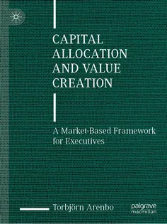 9783031470479-11 Capital Allocation and Value Creation