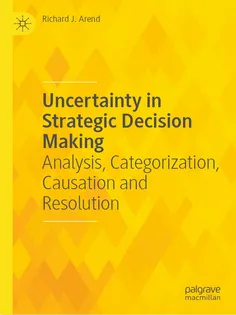 9783031485527-8 Uncertainty in Strategic Decision Making