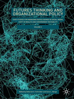 9783031559556-4 Futures Thinking and Organizational Policy, Volume 2