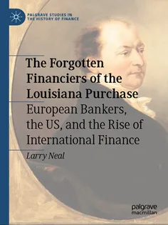 9783031562761-4 The Forgotten Financiers of the Louisiana Purchase