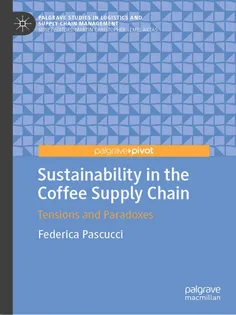 9783031725012-10 Sustainability in the Coffee Supply Chain