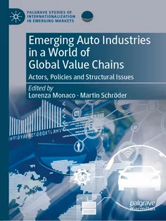 9783031764097-12 Emerging Auto Industries in a World of Global Value Chains