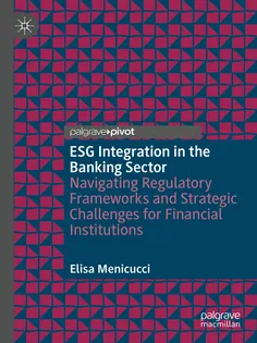 9783031816765-13 ESG Integration in the Banking Sector