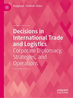 9783031833748-10 Decisions in International Trade and Logistics