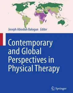 Contemporary and Global Perspectives in Physical Therapy