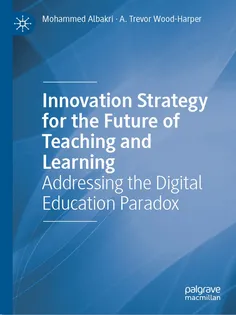 9783031876035-13 Innovation Strategy for the Future of Teaching and Learning