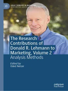 9783031880551-12 The Research Contributions of Donald R. Lehmann to Marketing, Volume 2