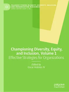 9783031893797-14 Championing Diversity, Equity, and Inclusion, Volume 1