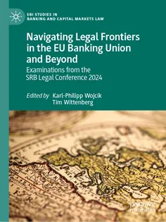 9783031903212-16 Navigating Legal Frontiers in the EU Banking Union and Beyond