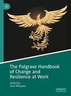 9783031914928-13 The Palgrave Handbook of Change and Resilience at Work