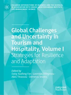 9783031924040-13 Global Challenges and Uncertainty in Tourism and Hospitality, Volume I