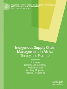 9783031944093-12 Indigenous Supply Chain Management in Africa
