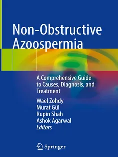 Non-Obstructive Azoospermia: A Comprehensive Guide to Causes, Diagnosis, and Treatment