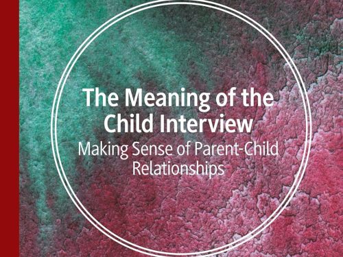 9783032001139 The Meaning of the Child Interview: Making Sense of Parent-Child Relationships