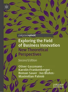 9783032031037-5 Exploring the Field of Business Innovation
