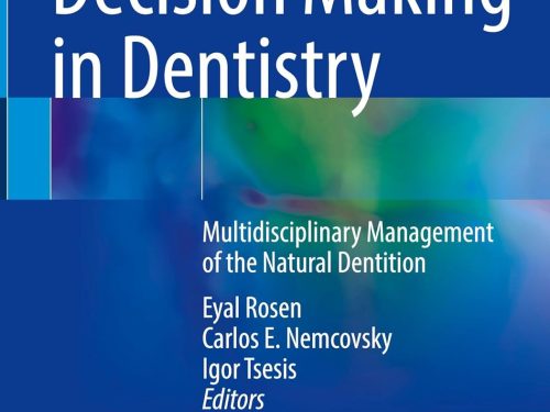 Evidence-Based Decision Making in Dentistry: Multidisciplinary Management of the Natural Dentition