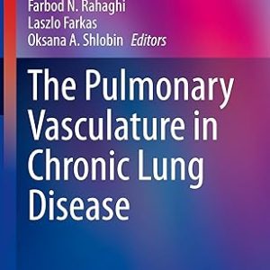 The Pulmonary Vasculature in Chronic Lung Disease