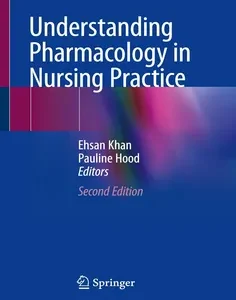 Understanding Pharmacology in Nursing Practice