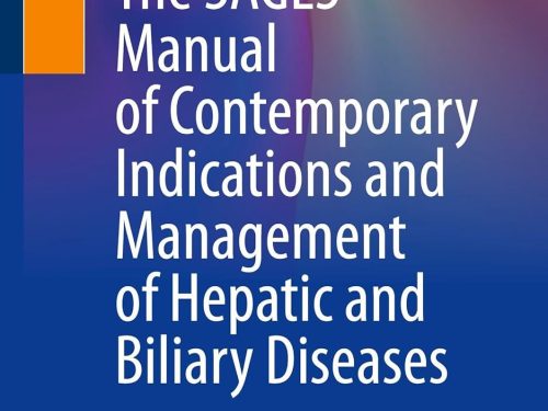 9783032048226 The SAGES Manual of Contemporary Indications and Management of Hepatic and Biliary Diseases