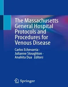 The Massachusetts General Hospital Protocols and Procedures for Venous Disease