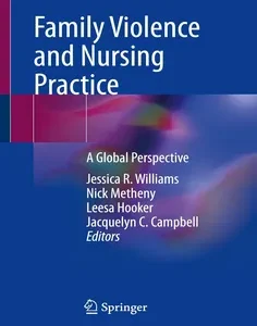 Family Violence and Nursing Practice: A Global Perspective