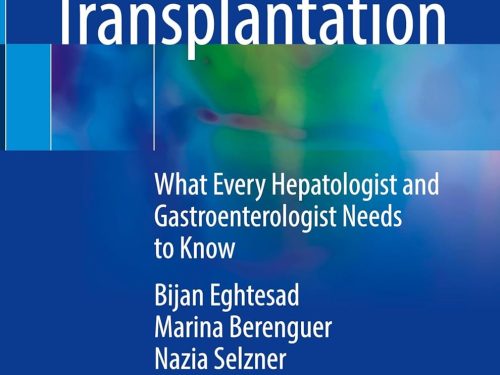 9783032070715 Liver Transplantation: What Every Hepatologist and Gastroenterologist Needs to Know