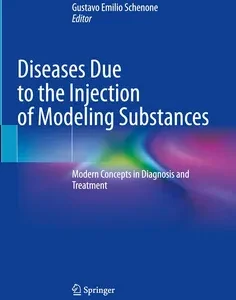 Diseases Due to the Injection of Modeling Substance