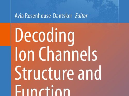 9783032075239 Decoding Ion Channels Structure and Function: Computational and Experimental Studies