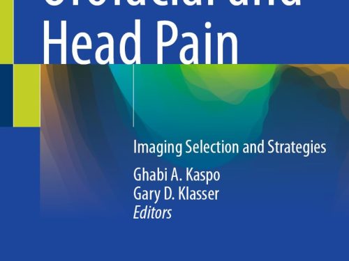 Orofacial and Head Pain: Imaging Selection and Strategies