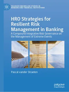 9783032119674-7 HRO Strategies for Resilient Risk Management in Banking