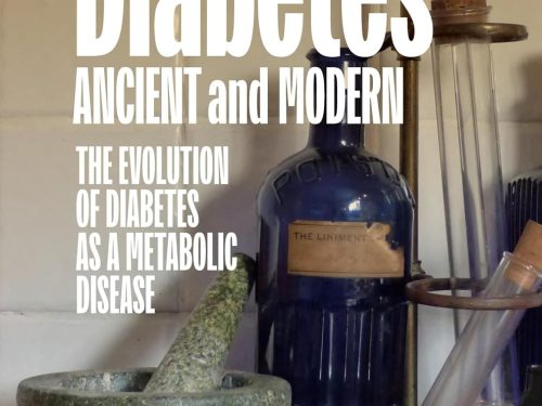 Diabetes Ancient and Modern: The Evolution of Diabetes as a Metabolic Disease