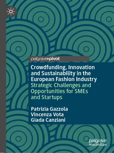 9783032130518 Crowdfunding, Innovation and Sustainability in the European Fashion Industry