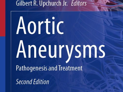 Aortic Aneurysms: Pathogenesis and Treatment (Contemporary Cardiology)