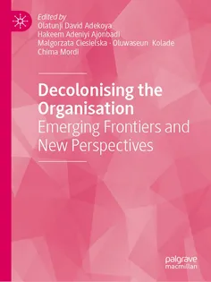 Decolonising the Organisation