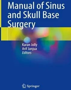 Manual of Sinus and Skull Base Surgery