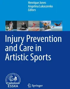 Injury Prevention and Care in Artistic Sports