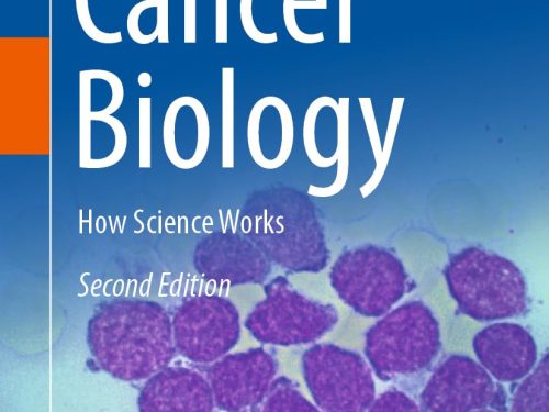 Cancer Biology: How Science Works