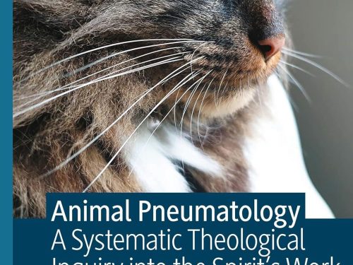 9783032187222 Animal Pneumatology: A Systematic Theological Inquiry into the Spirit’s Work in Non-Human Creatures