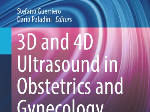 3D and 4D Ultrasound in Obstetrics and Gynecology