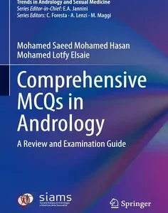 Comprehensive McQs in Andrology: A Review and Examination Guide
