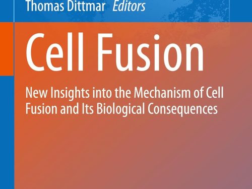 9783032226365 Cell Fusion: New Insights into the Mechanism of Cell Fusion and Its Biological Consequences