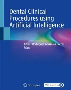 Dental Clinical Procedures Using Artificial Intelligence